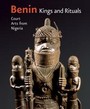 BENIN, KINGS AND RITUALS