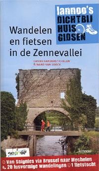 WANDELEN EN FIETSEN IN DE ZENNEVALLEI