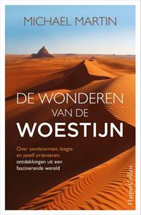 DE WONDEREN VAN DE WOESTIJN