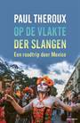 OP DE VLAKTE DER SLANGEN