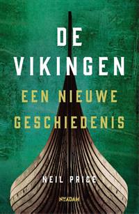 DE VIKINGEN, EEN NIEUWE GESCHIEDENIS