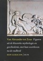 VAN ALEXANDER TOT ZEUS
