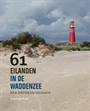 61 EILANDEN IN DE WADDENZEE