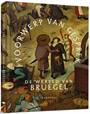 VOORWERP VAN GESPREK - DE WERELD VAN BRUEGEL