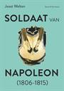 SOLDAAT VAN NAPOLEON (1806-1915)