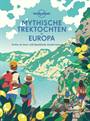 MYTHISCHE TREKTOCHTEN IN EUROPA