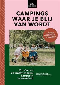 CAMPINGS WAAR JE BLIJ VAN WORDT 