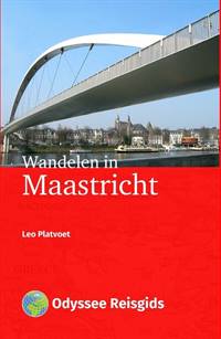 WANDELEN IN MAASTRICHT