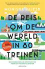 DE REIS OM DE WERELD IN 80 TREINEN