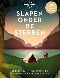 SLAPEN ONDER DE STERREN (LONELY PLANET)