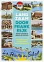 LANGZAAM DOOR FRANKRIJK