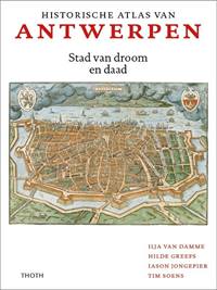 HISTORISCHE ATLAS VAN ANTWERPEN