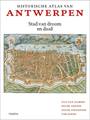 HISTORISCHE ATLAS VAN ANTWERPEN