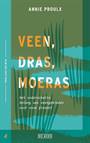 VEEN, DRAS, MOERAS