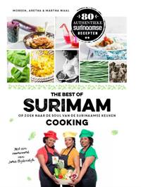 THE BEST OF SURIMAM COOKING