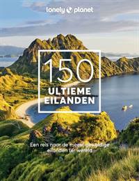 150 ULTIEME EILANDEN (LONELY PLANET)