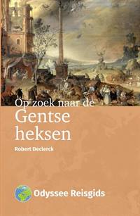 OP ZOEK NAAR DE GENTSE HEKSEN