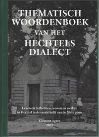 THEMATISCH WOORDENBOEK VAN HET HECHTELS DIALECT