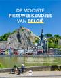 DE MOOISTE FIETSWEEKENDJES VAN BELGIË