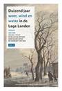 DUIZEND JAAR WEER, WIND EN WATER IN DE LAGE LANDEN (1825-1850)