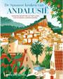 DE SPAANSE KEUKEN VAN ANDALUSIË