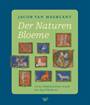 DER NATUREN BLOEME
