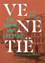 VENETIË. DE KLANK VAN DE STAD