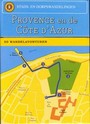 STADS- EN DORPSWANDELINGEN PROVENCE EN CÔTE D'AZUR