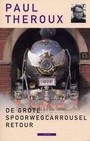 DE GROTE SPOORWEGCARROUSEL RETOUR