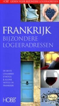 FRANKRIJK, BIJZONDERE LOGEERADRESSEN