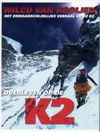 OVERLEVEN OP DE K2