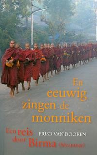 EN EEUWIG ZINGEN DE MONNIKEN