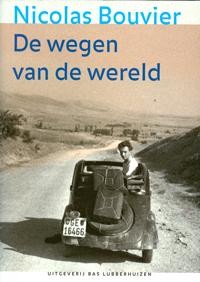 DE WEGEN VAN DE WERELD