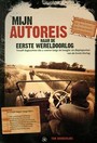 MIJN AUTOREIS NAAR DE EERSTE WERELDOORLOG
